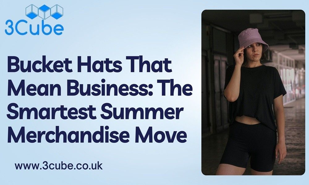 Bucket Hats That Mean Business The Smartest Summer Merchandise Move