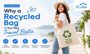 Five Reasons Why a Recycled Bag is Your New Travel Bestie